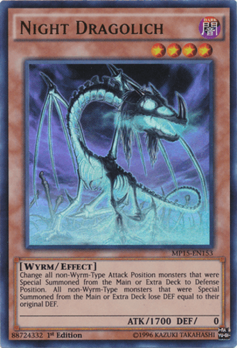 Night Dragolich - MP15-EN153 Ultra Rare 1st Edition