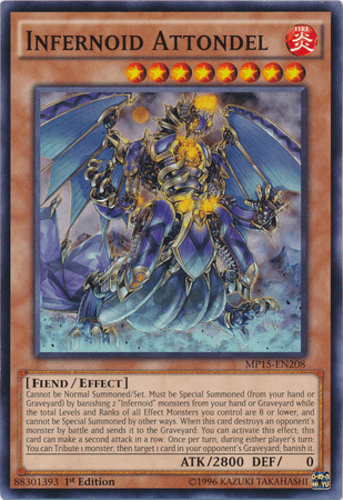 Infernoid Attondel - MP15-EN208 Common 1st Edition