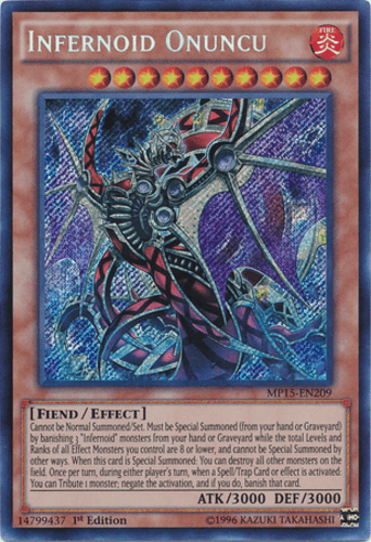 Infernoid Onuncu - MP15-EN209 Secret Rare 1st Edition