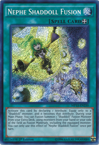 Nephe Shaddoll Fusion - MP15-EN230 Secret Rare 1st Edition