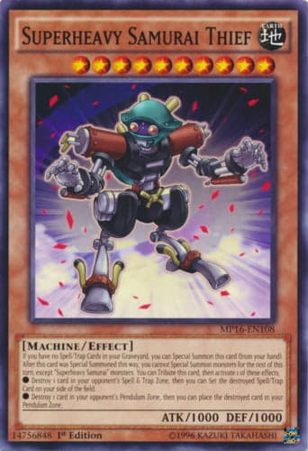Superheavy Samurai Thief - MP16-EN108 Common 1st Edition