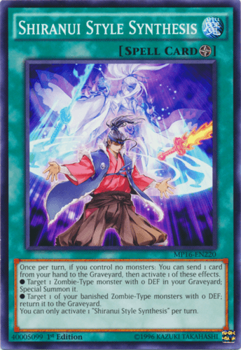 Shiranui Style Synthesis - MP16-EN220 Common 1st Edition