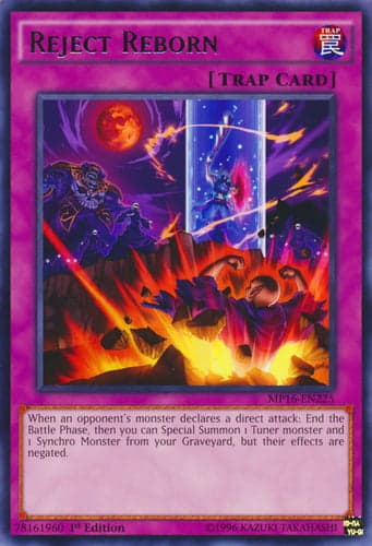 Reject Reborn - MP16-EN225 Rare 1st Edition