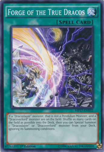 Forge of the True Dracos - MP17-EN032 Common 1st Edition