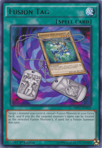 Fusion Tag - MP17-EN035 Rare 1st Edition