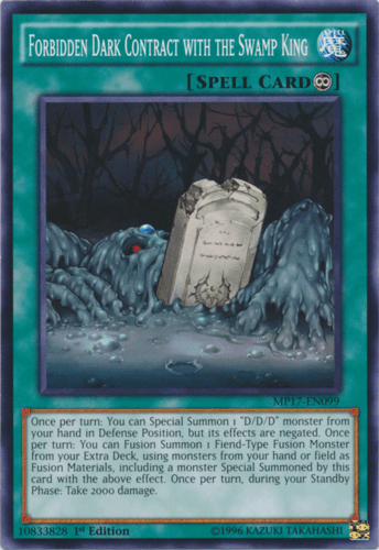 Forbidden Dark Contract with the Swamp King - MP17-EN099 Common 1st Edition