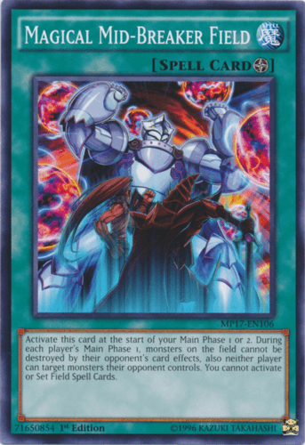 Magical Mid-Breaker Field - MP17-EN106 Common 1st Edition