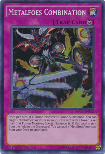 Metalfoes Combination - MP17-EN112 Super Rare 1st Edition