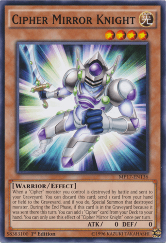 Cipher Mirror Knight - MP17-EN136 Common 1st Edition
