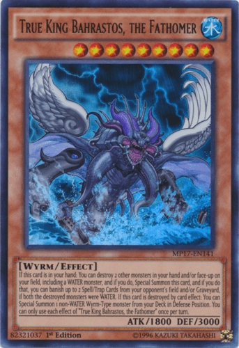 True King Bahrastos, the Fathomer - MP17-EN141 Ultra Rare 1st Edition