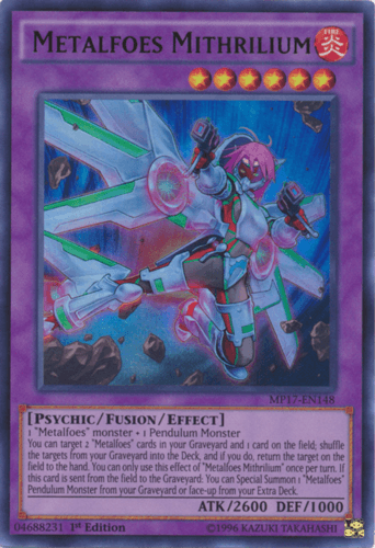 Metalfoes Mithrilium - MP17-EN148 Ultra Rare 1st Edition
