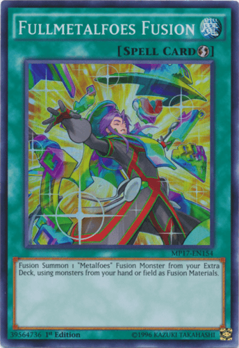 Fullmetalfoes Fusion - MP17-EN154 Super Rare 1st Edition