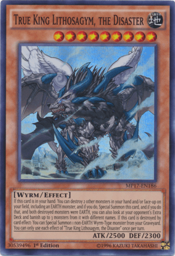 True King Lithosagym, the Disaster - MP17-EN186 Super Rare 1st Edition
