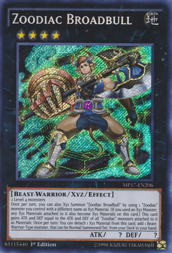 Zoodiac Broadbull - MP17-EN206 Secret Rare 1st Edition