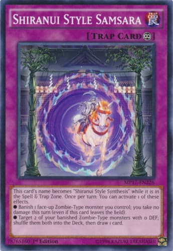 Shiranui Style Samsara - MP17-EN226 Common 1st Edition