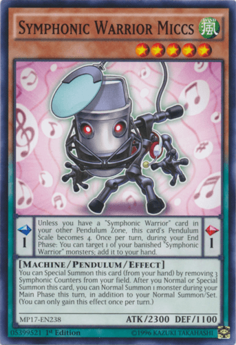 Symphonic Warrior Miccs - MP17-EN238 Common 1st Edition
