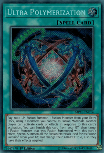 Ultra Polymerization - MP18-EN014 Secret Rare 1st Edition
