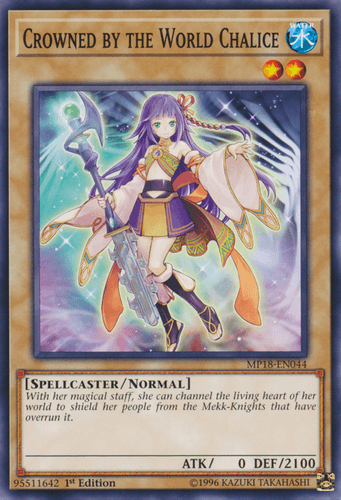 Crowned by the World Chalice - MP18-EN044 Common 1st Edition