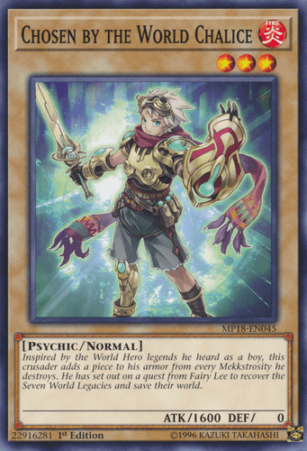 Chosen by the World Chalice - MP18-EN045 Common 1st Edition