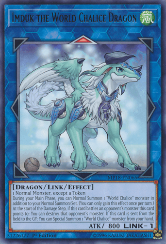 Imduk the World Chalice Dragon - MP18-EN066 Rare 1st Edition