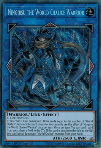 Ningirsu the World Chalice Warrior - MP18-EN068 Secret Rare 1st Edition