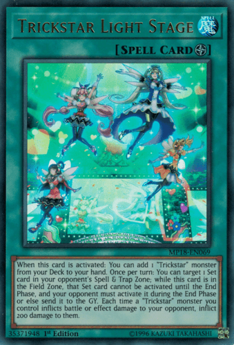 Trickstar Light Stage - MP18-EN069 Ultra Rare 1st Edition