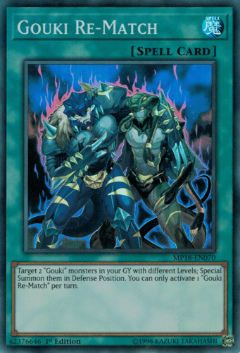 Gouki Re-Match - MP18-EN070 Super Rare 1st Edition