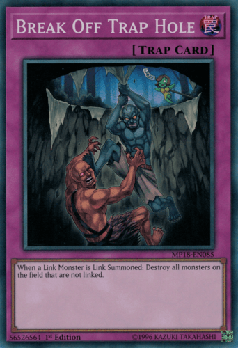 Break Off Trap Hole - MP18-EN085 Super Rare 1st Edition