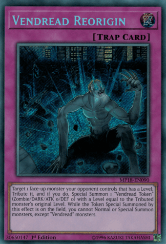 Vendread Reorigin - MP18-EN090 Secret Rare 1st Edition