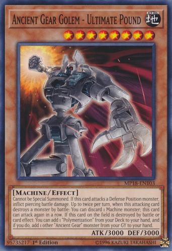 Ancient Gear Golem - Ultimate Pound - MP18-EN103 Common 1st Edition