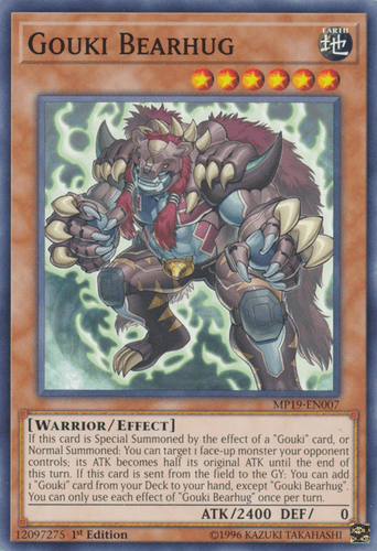 Gouki Bearhug - MP19-EN007 Common 1st Edition