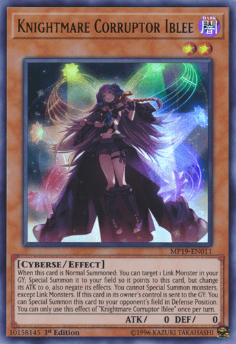 Knightmare Corruptor Iblee - MP19-EN011 Ultra Rare 1st Edition