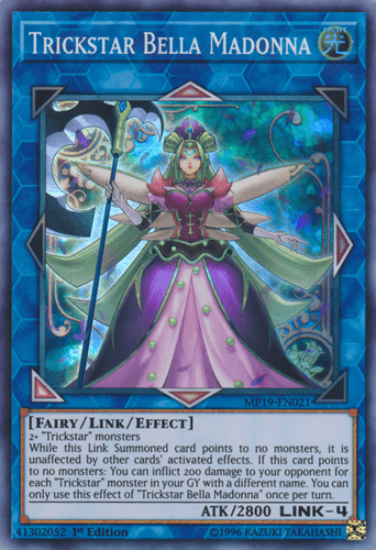Trickstar Bella Madonna - MP19-EN021 Super Rare 1st Edition