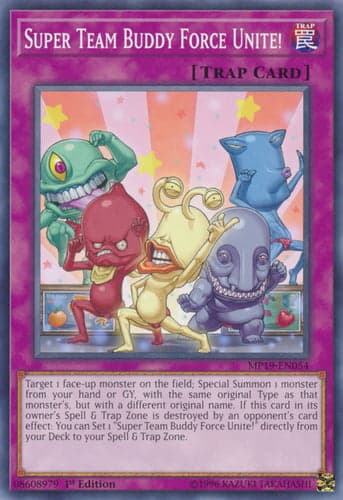 Super Team Buddy Force Unite! - MP19-EN054 Common 1st Edition