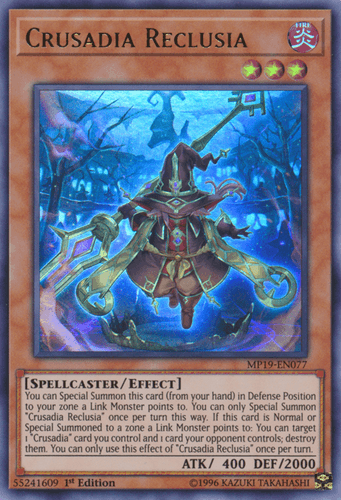 Crusadia Reclusia - MP19-EN077 Ultra Rare 1st Edition