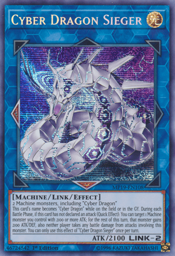 Cyber Dragon Sieger - MP19-EN108 Prismatic Secret Rare Unlimited