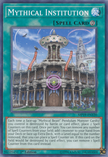 Mythical Institution - MP19-EN120 Common 1st Edition