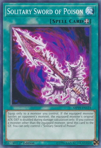 Solitary Sword of Poison - MP19-EN123 Common 1st Edition