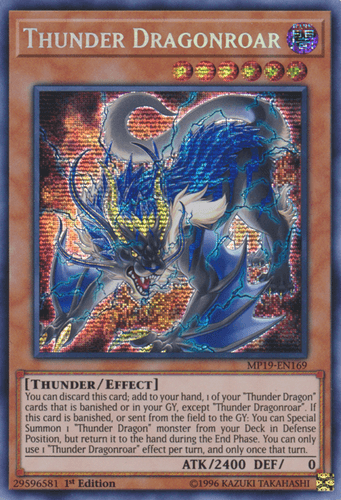 Thunder Dragonroar - MP19-EN169 Prismatic Secret Rare Unlimited