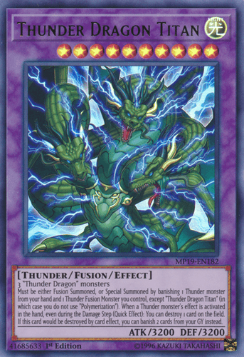 Thunder Dragon Titan - MP19-EN182 Ultra Rare Unlimited