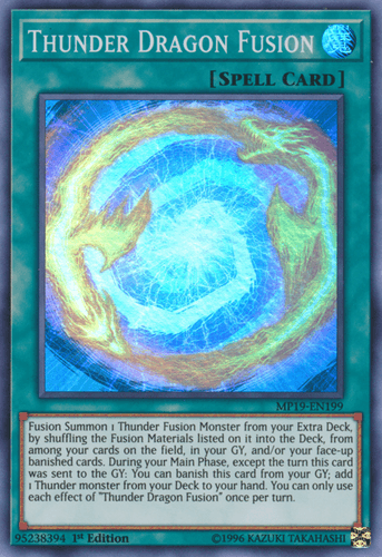 Thunder Dragon Fusion - MP19-EN199 Super Rare 1st Edition