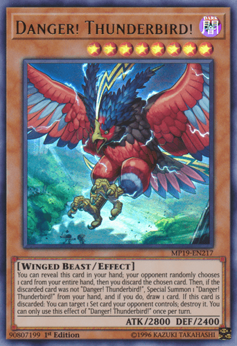 Danger! Thunderbird! - MP19-EN217 Ultra Rare 1st Edition
