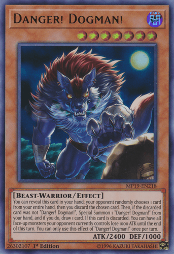 Danger! Dogman! - MP19-EN218 Ultra Rare 1st Edition