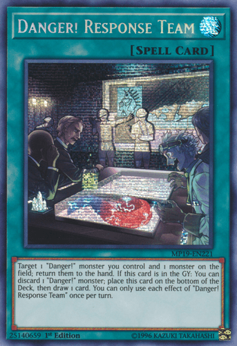 Danger! Response Team - MP19-EN221 Prismatic Secret Rare Unlimited