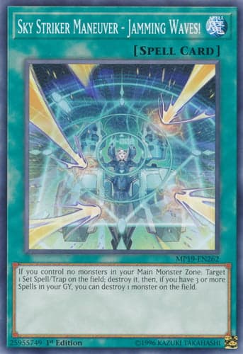 Sky Striker Maneuver - Jamming Waves! - MP19-EN262 Common 1st Edition
