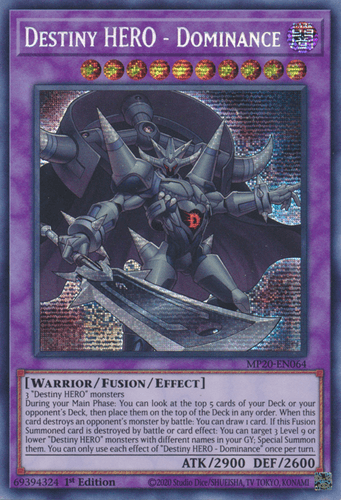 Destiny HERO - Dominance - MP20-EN064 Prismatic Secret Rare 1st Edition