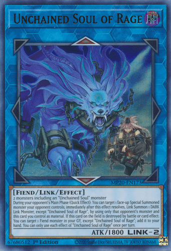 Unchained Soul of Rage - MP20-EN173 Ultra Rare 1st Edition