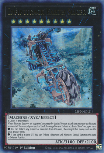 Infinitrack Earth Slicer - MP20-EN214 Ultra Rare 1st Edition