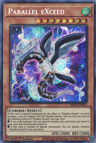 Parallel eXceed - MP21-EN043 Prismatic Secret Rare 1st Edition