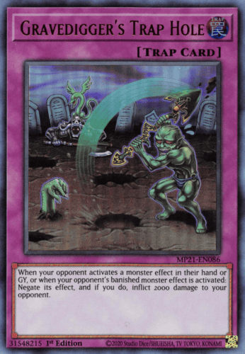 Gravedigger's Trap Hole - MP21-EN086 Ultra Rare 1st Edition